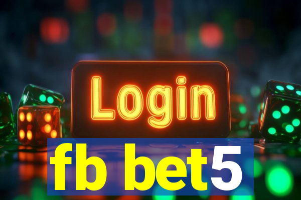 fb bet5